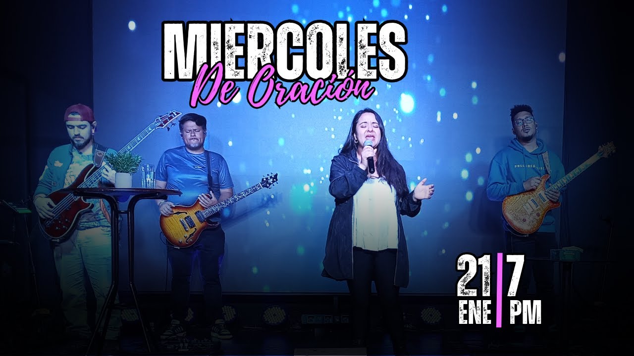 🔴 Servicio Miércoles de Oración - 21 de enero de 2026