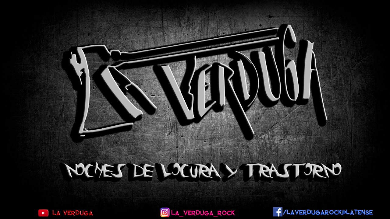 La Verduga - Noches de locura y trastorno - Disco completo