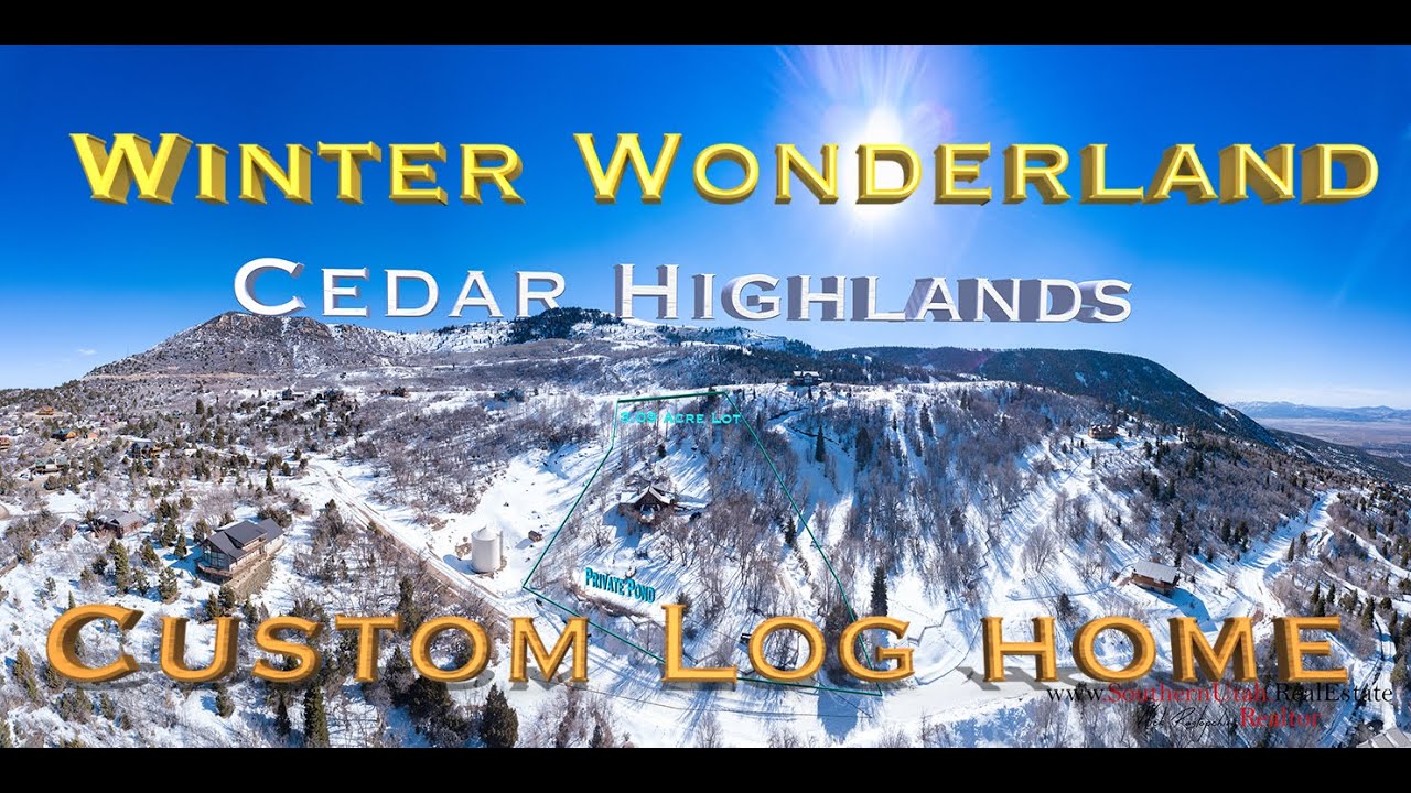 Cedar City, Utah - Winter Wonderland | Southern Utah Real Estate | Custom Log Home