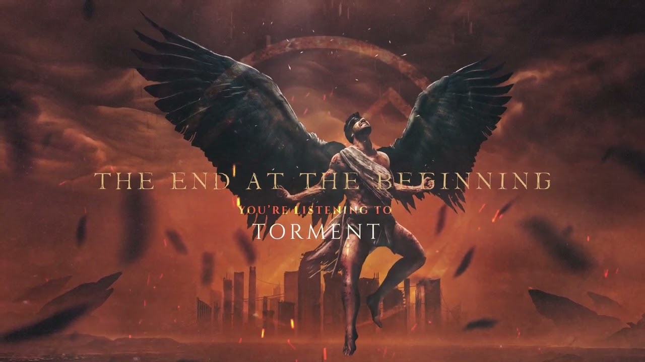 The End At The Beginning - Torment (Official Visualizer)