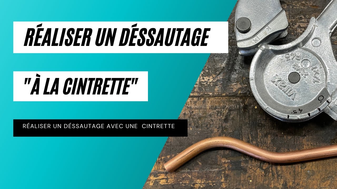 Réaliser un déssautage, une cuillère  à la cintrette