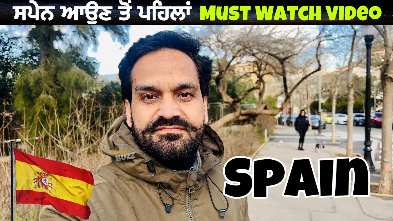 ਸਪੇਨ 🇪🇸 ਦਾ ਕੌੜਾ ਸੱਚ Couple / ਬਾਅਦ ਵਿੱਚ ਪਛਤਾਵਾ ਹੋਵੇਗਾ/ ਜੇਕਰ ਵੀਡੀਓ ਨਹੀਂ ਦੇਖੀ Spain Work Trc Chann Brar