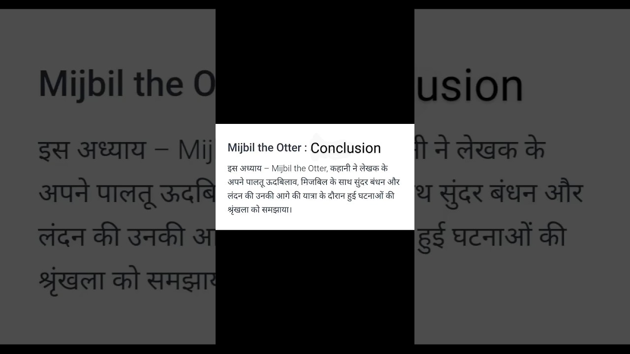 Class10th English First Flight Mijbil The Ottter summary in hindi
