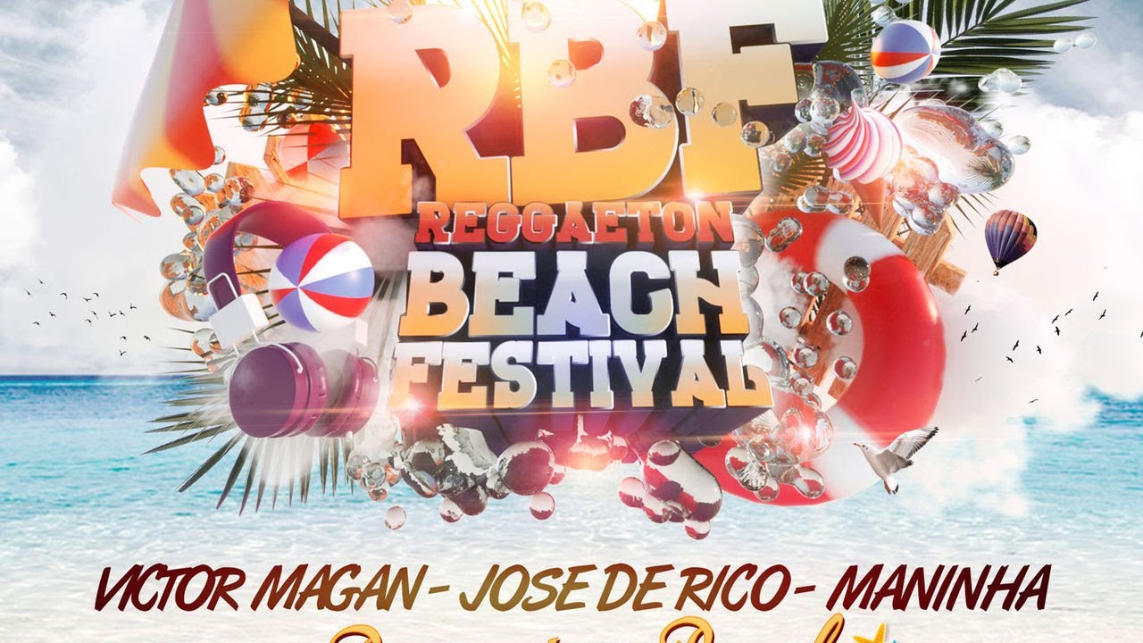 Victor Magan, Jose de Rico, Maninha - Reggaeton Beach - RBF 2018