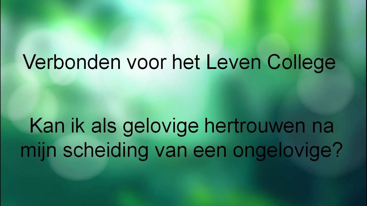 16 Kan ik als gelovige hertrouwen na mijn scheiding van een ongelovige?