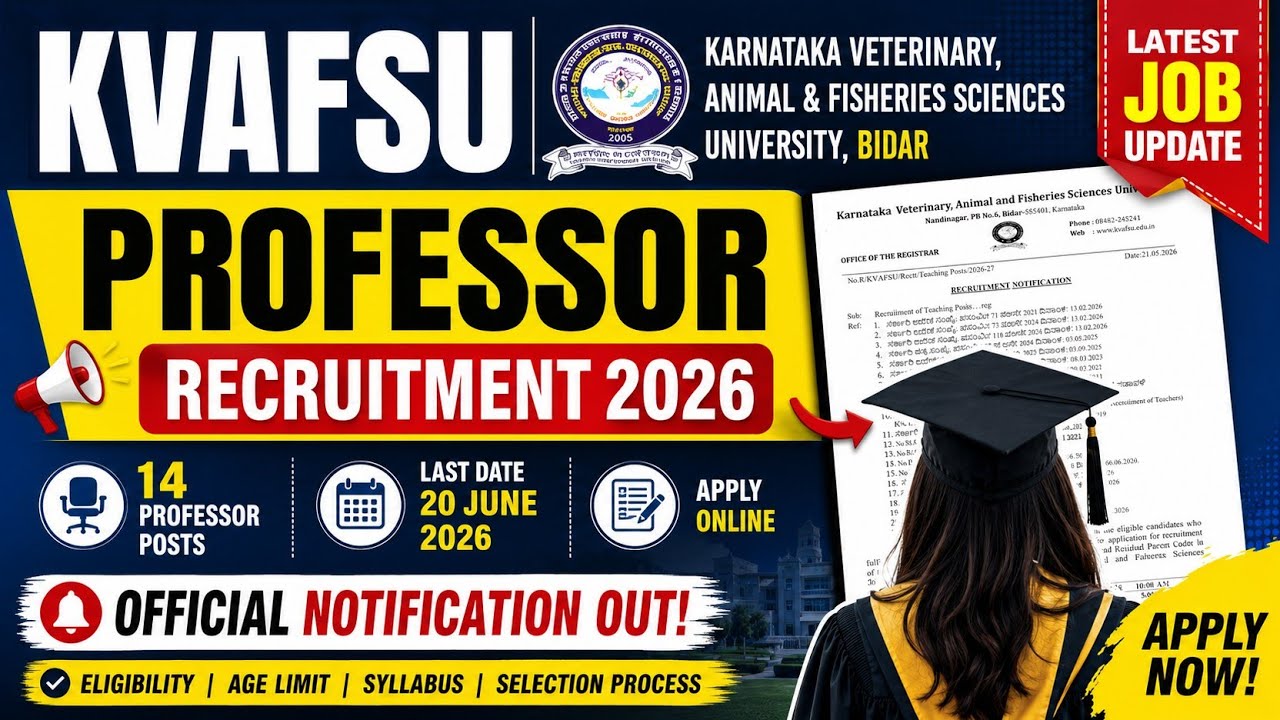 🚨 KVAFSU Professor Recruitment 2026 Out Now | 14 Vacancies | Apply Before 20 June 2026! 🎓📢