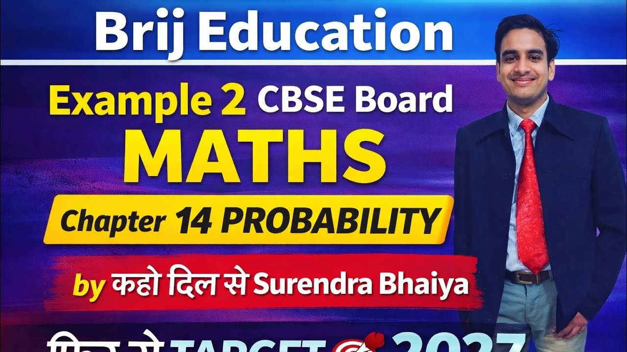 Example 2 chapter 14 probability class 10 CBSE board by Surendra chaturvedi 