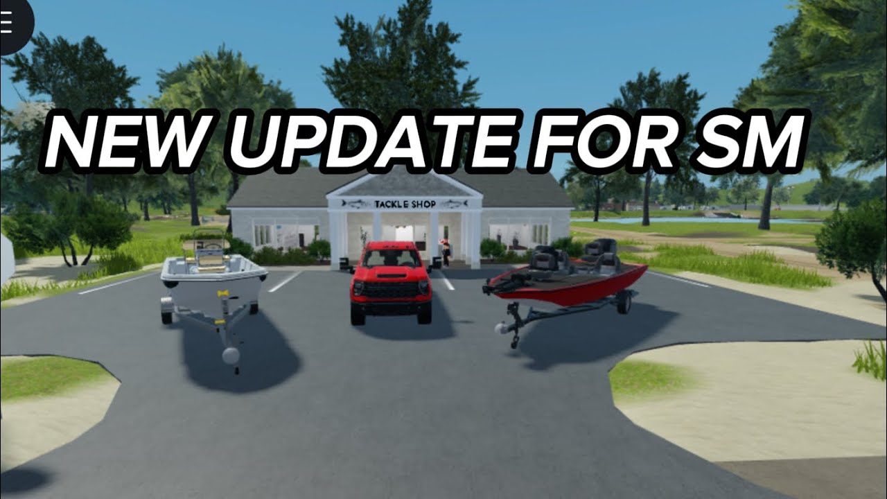 NEW SM UPDATE (first sm update video)-new truck and boats.