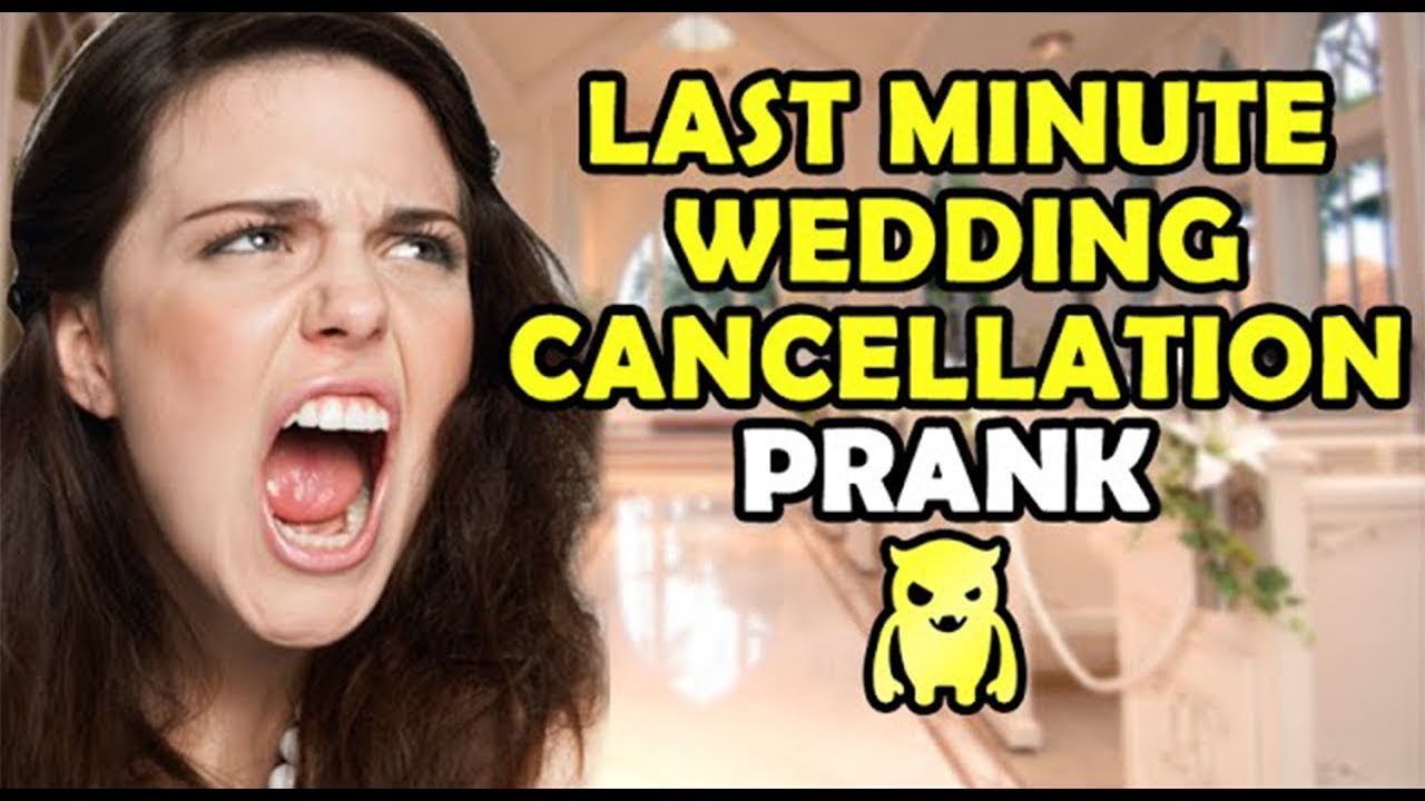 Last Minute Wedding Cancellation Prank - Ownage Pranks