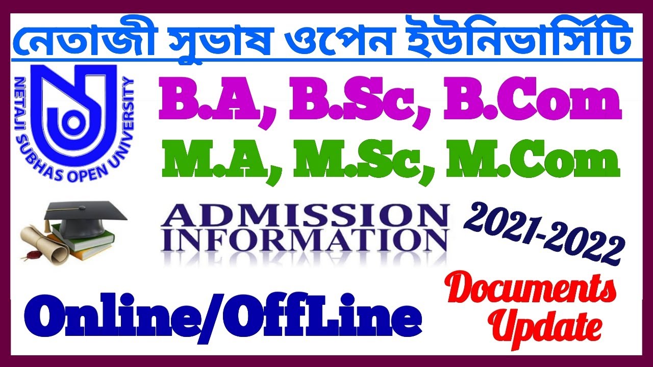 NSOU Admission 2021-2022 || Netaji Subhas Open University Admission || B.A,B.Sc,B.Com/M.A,M.Sc,M.Com