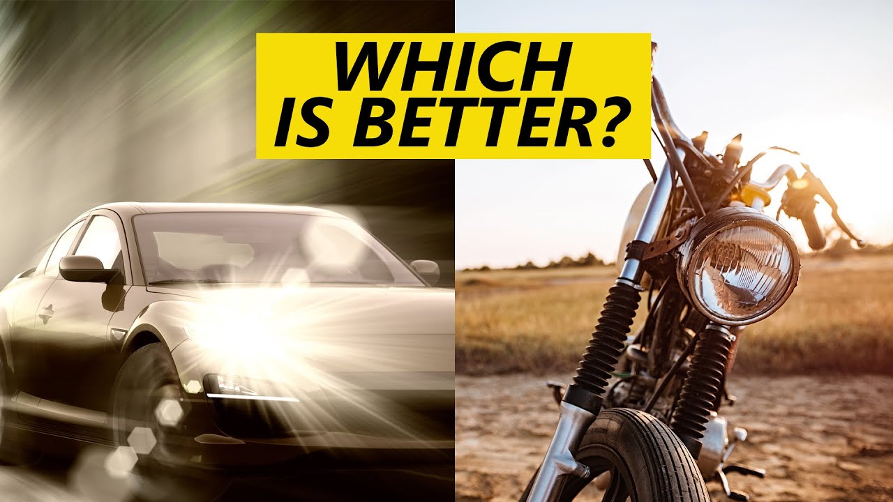 MOTORCYCLES VS CARS - Which Is Better?