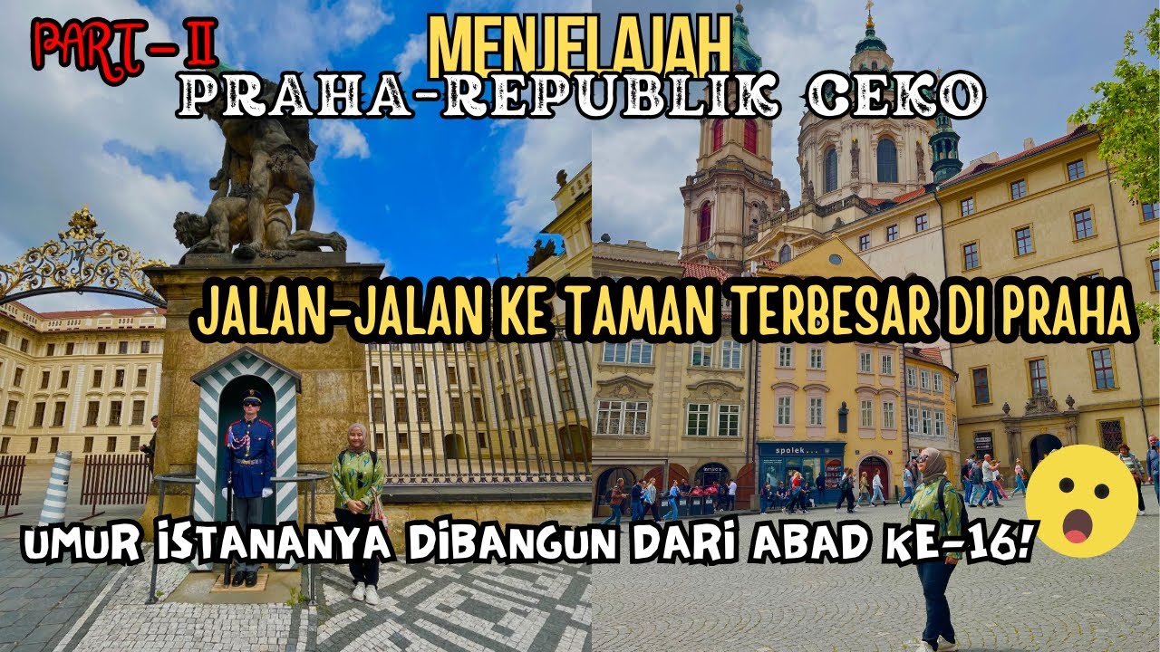 Jalan-Jalan ke Taman Terbesar di Praha - Ada Istana dari Abad 16!