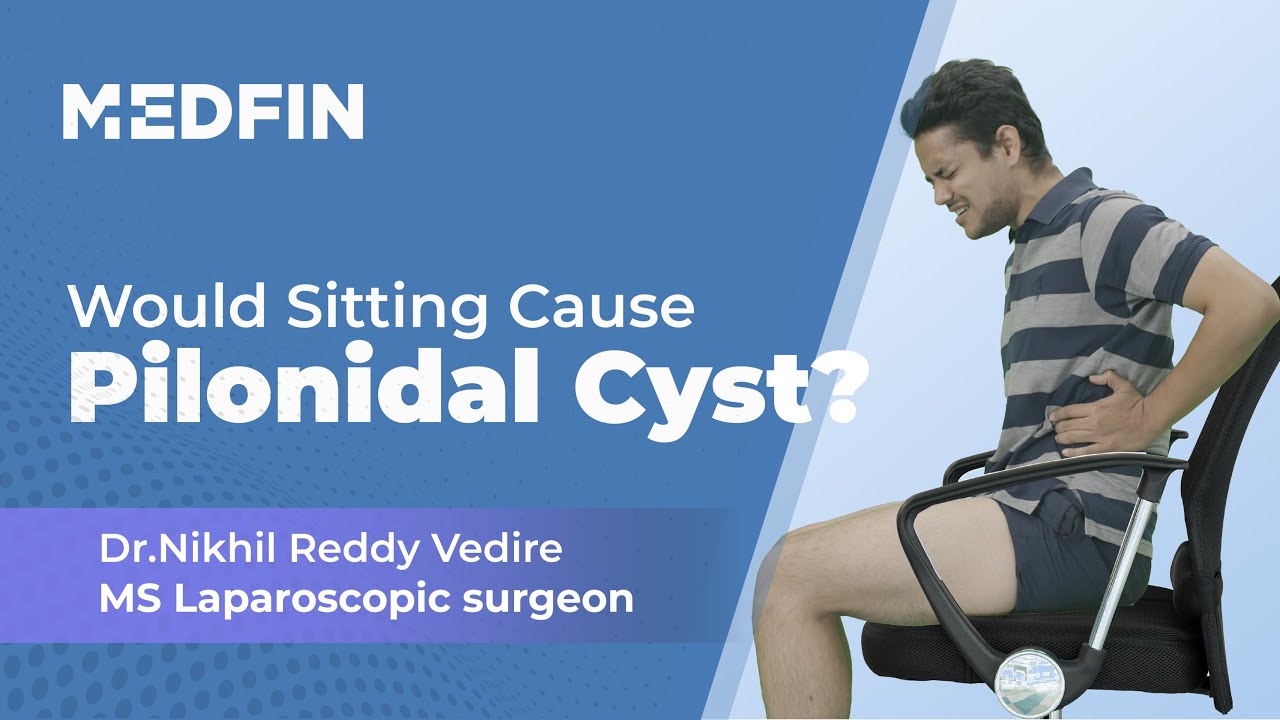 Pilonidal Cysts Uncovered: From Symptoms to Solutions - Your Complete Guide