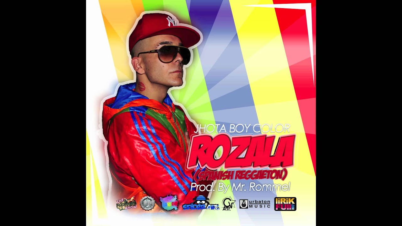 Jhota Boy Color - Rozala (Spanish Reggaeton) Prod by Mr.Rommel