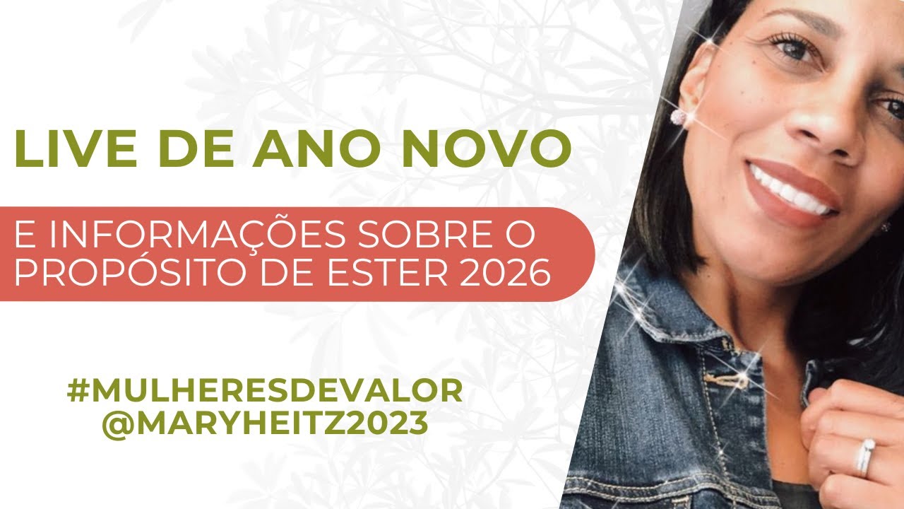 Live de Ano Novo - Abertura 21 dias de Jejum e Oração - Mary Heitz e Marcia Lombardi
