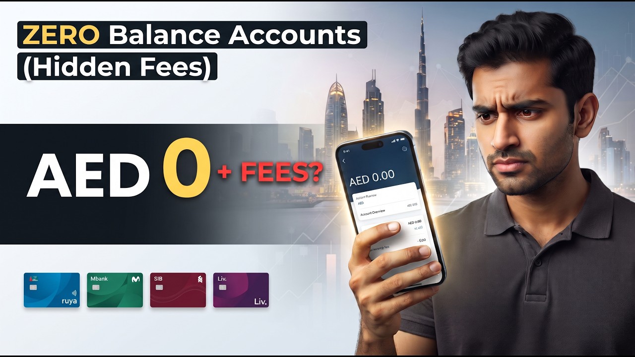 ZERO BALANCE BANK ACCOUNTS IN UAE | ARE THEY REALLY FREE?