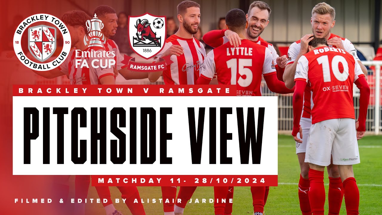 FA CUP PITCH SIDE VIEW:  Brackley Town 4-1 Ramsgate - 28:09:24