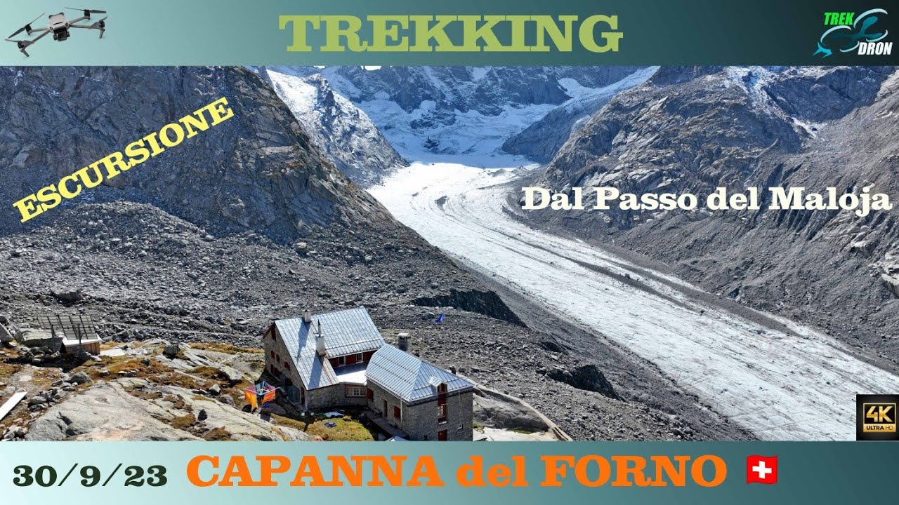 CAPANNA del FORNO 🇨🇭 dal Passo del Maloja