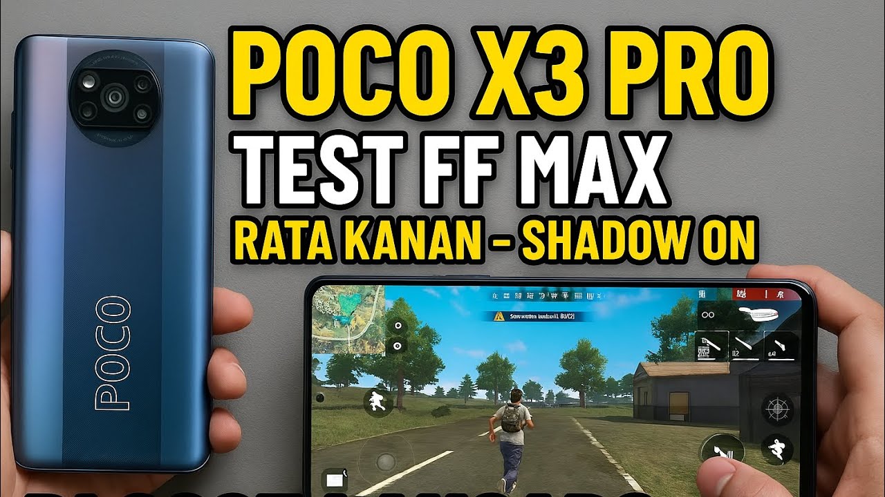 POCO X3 PRO Test FF MAX 2025!! Rata Kanan SHADOW ON — LANCAR GAK NIH?!🔥