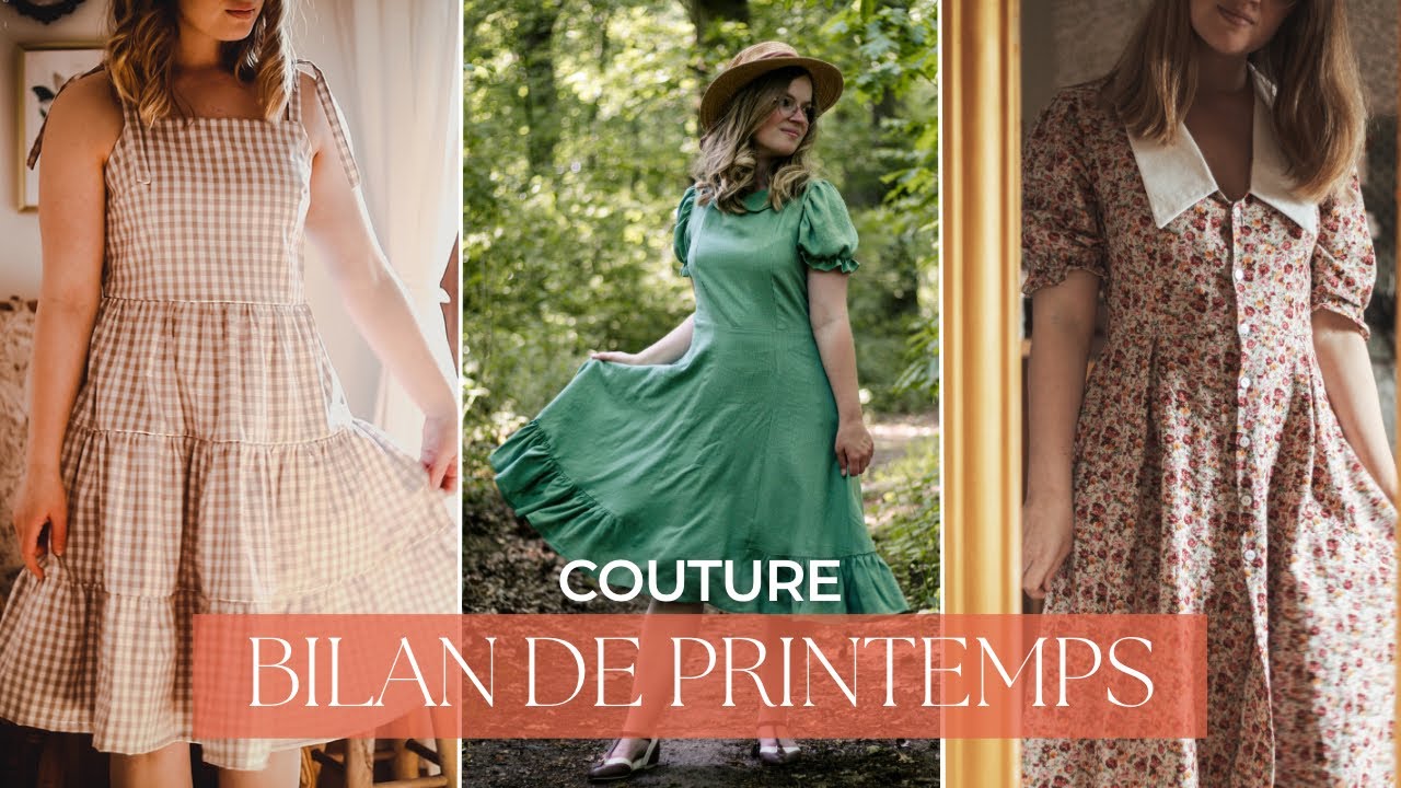 BILAN COUTURE | Mes réalisations du printemps