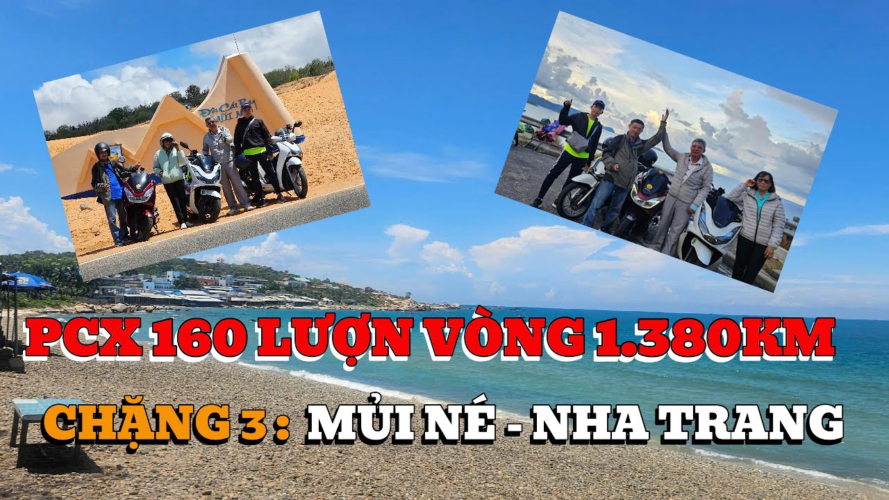 MŨI N&Eacute; - NHA TRANG | MAY MẮN GẶP C&Aacute; &Ocirc;NG | TRẢI NGHIỆM TUỔI XẾ CHIỀU BẰNG PCX 160