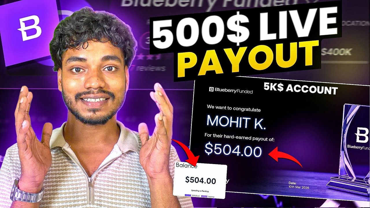 500$ Live Payout From Blueberry Funded | Blueberry Funded Payout Proof | Blueberry Funded Review