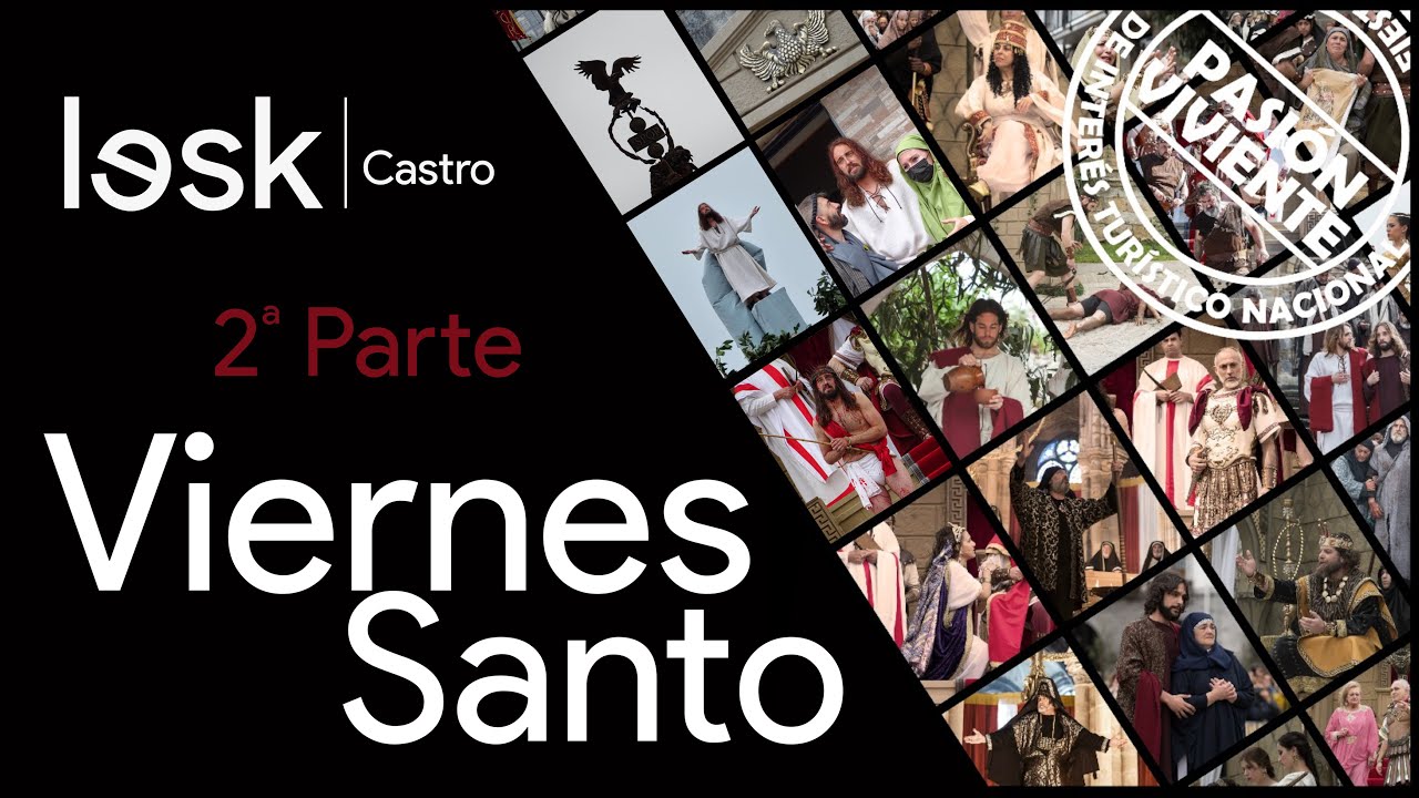 Pasión Viviente 2022 (2/2) | Castro-Urdiales | Viernes Santo