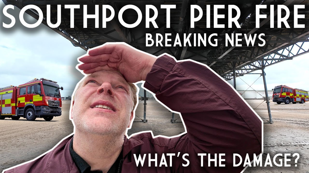 Southport Pier FIRE - breaking news! I get on site to assess the damage!