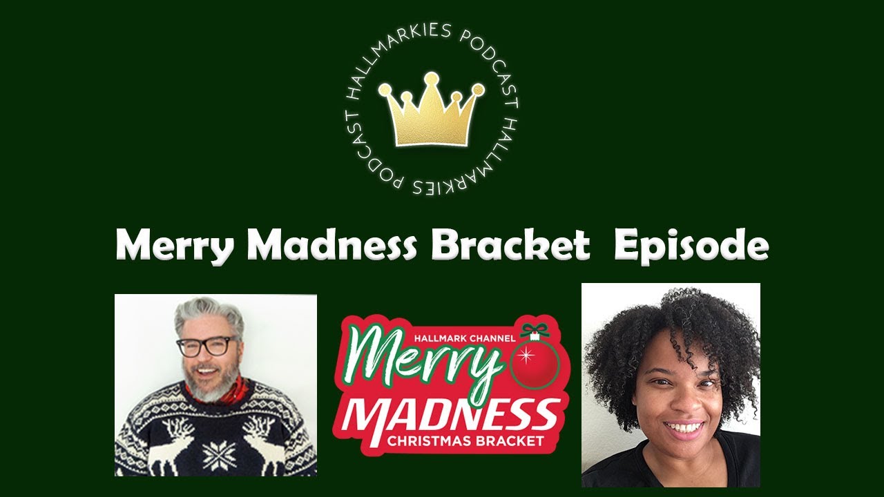 Epic Merry Madness Bracket 2020 w Alonso Duralde and Dory Benford