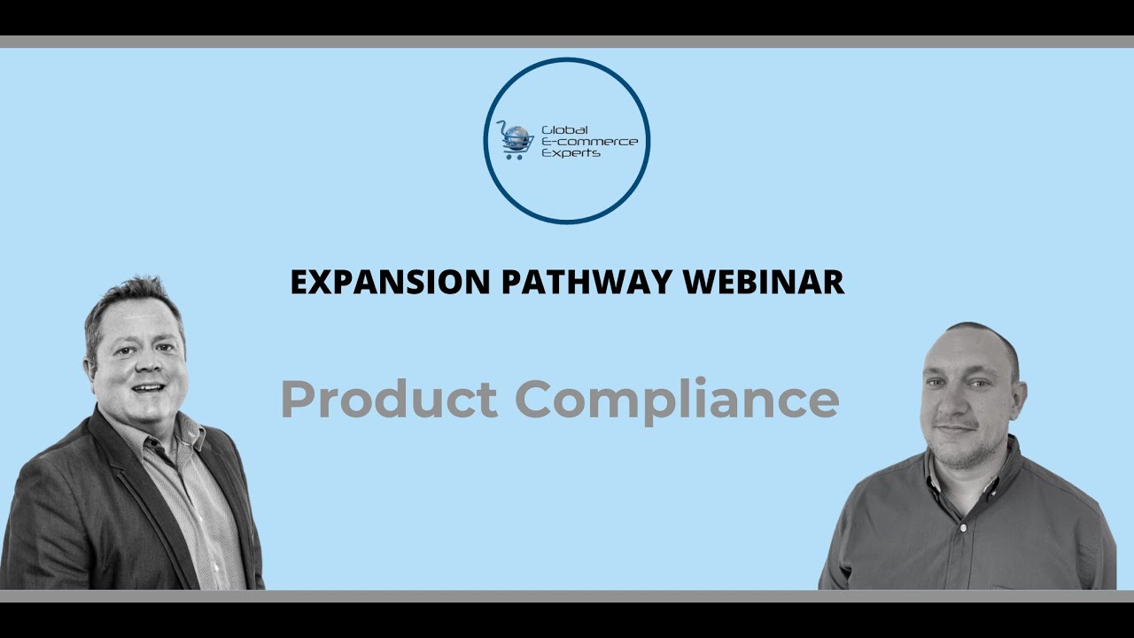 Week 3 - How do you make your eCommerce products compliant within EU regulations?