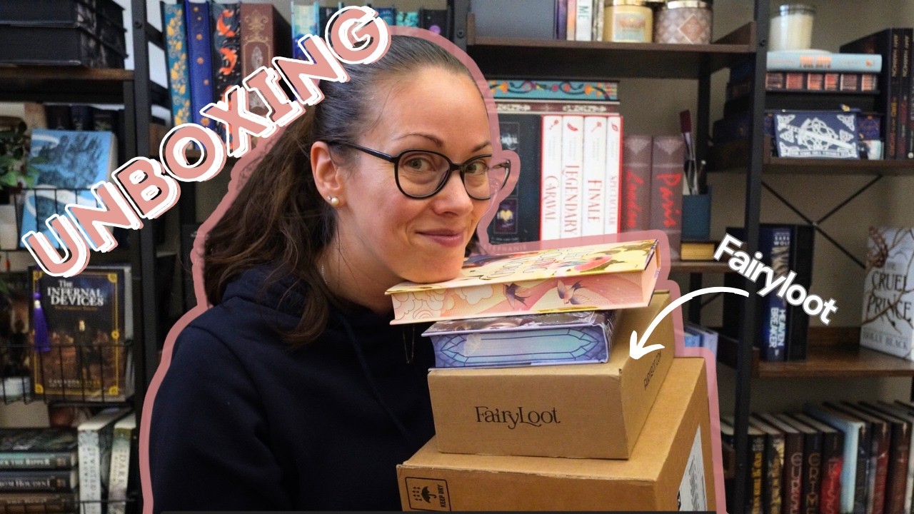 BOOK UNBOXING : book boxes, special editions, fairyloot! *book haul*