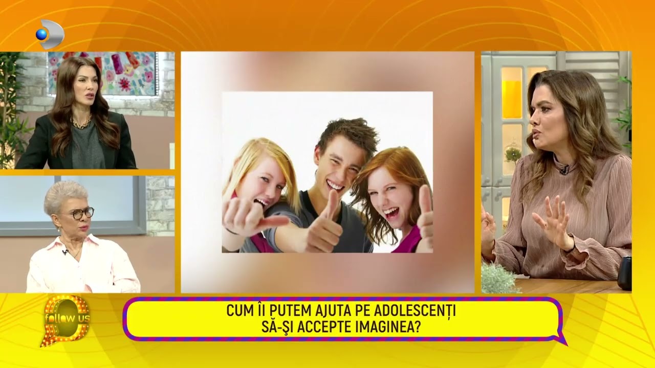 Follow us! - Gabriela Maalouf: cum ii putem ajuta pe adolescenti sa-si accepte imaginea?