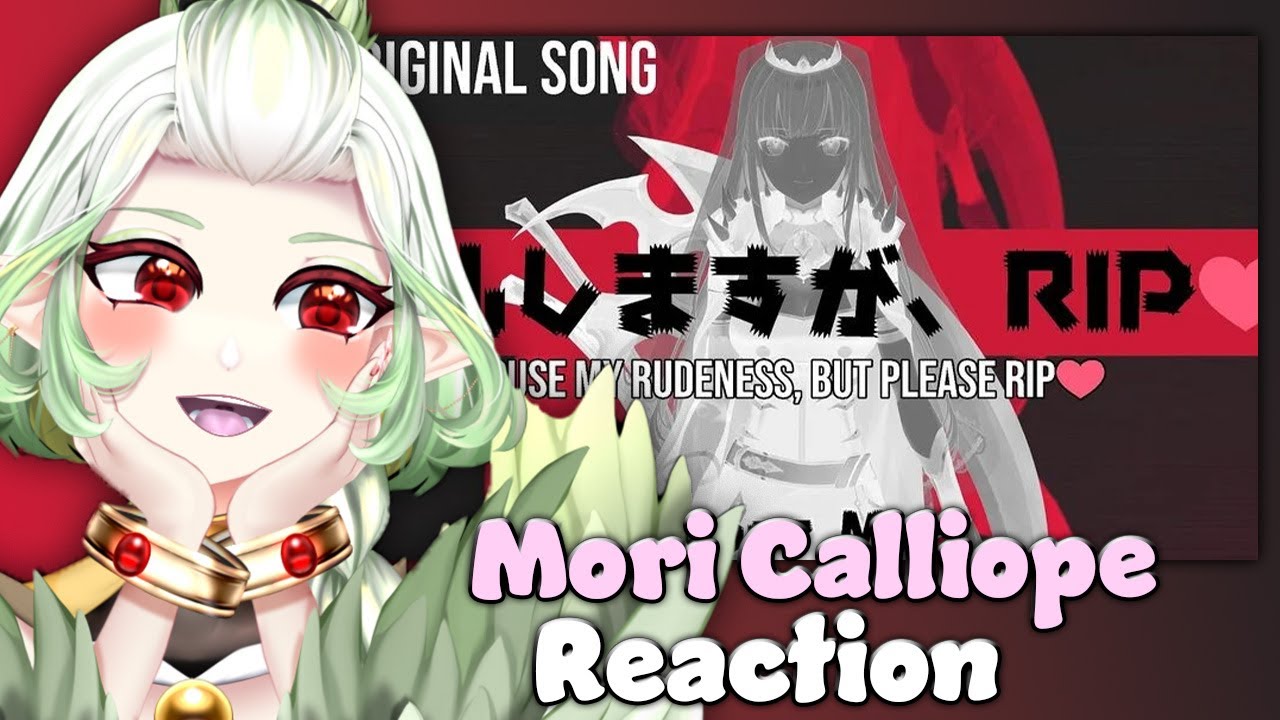 I LOVE HER!! | VTuber React | Hololive Mori Calliope “Excuse My Rudeness, But Could You Please RIP?”