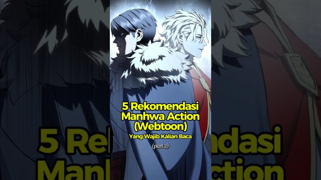 5 Rekomendasi Manhwa Action dari app Webtoon Part 2 #manhwareccomendation #manhwa  #manhwaaction