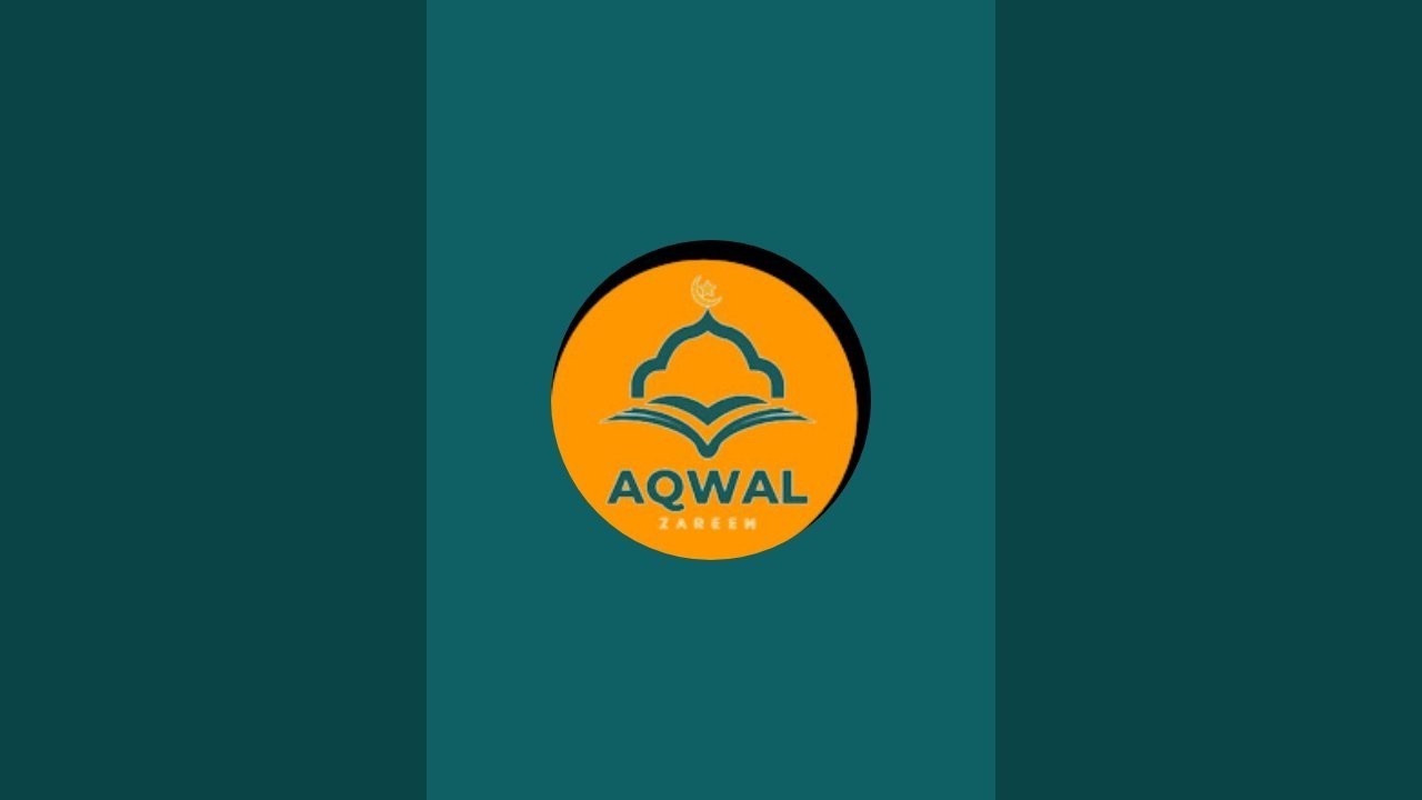 Aqwal e Zareen – Inspiring Islamic Wisdom