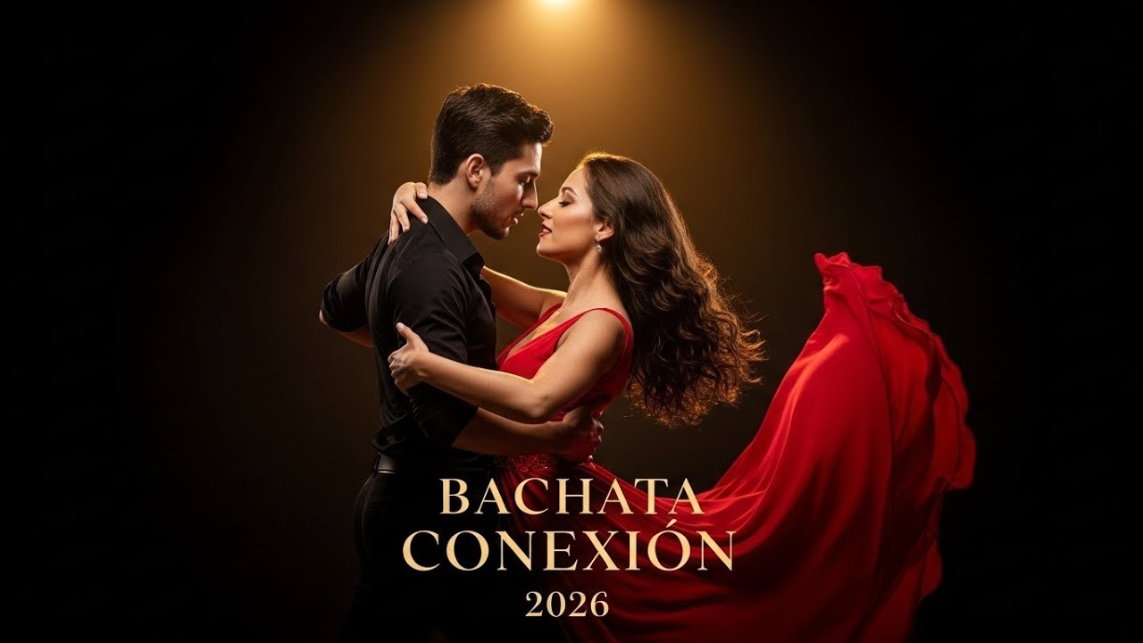 Bachata Nueva Latina 2026 🎶 Guitarras Modernas y Ritmos Sensuales