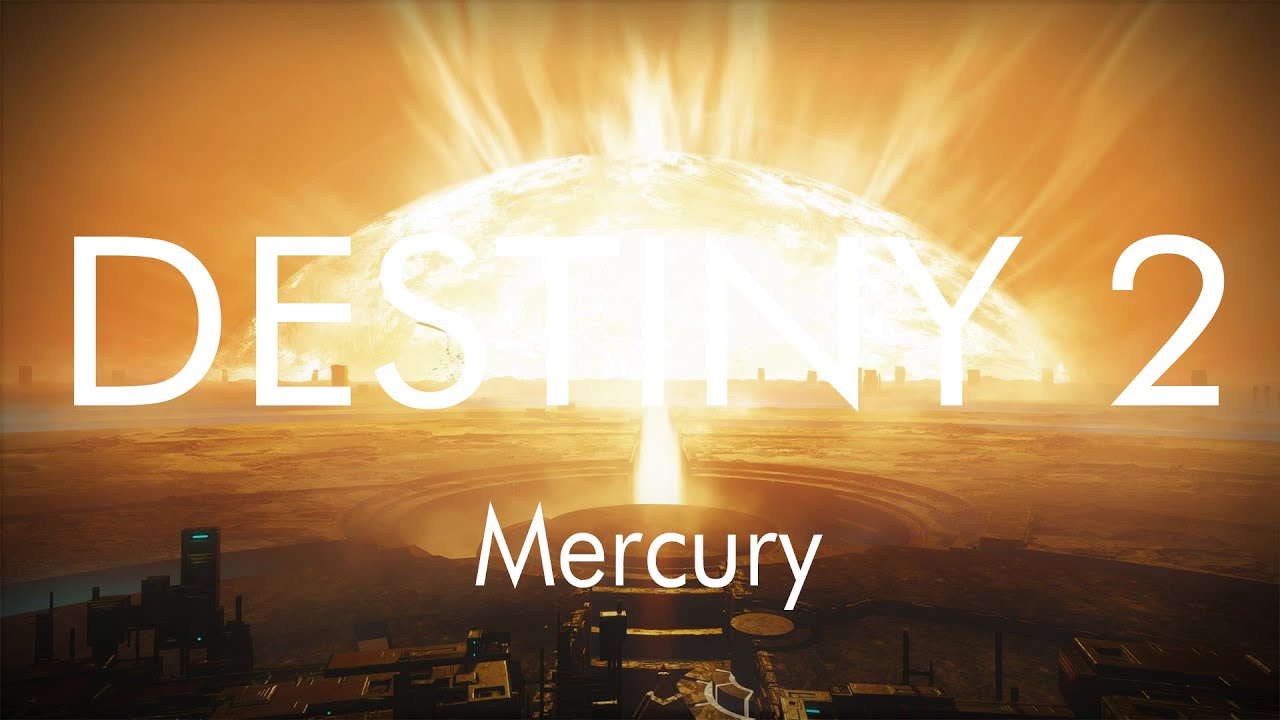 Destiny 2 - Mercury