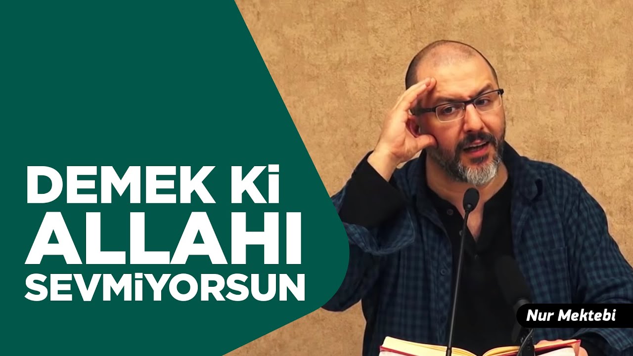 Allah'ı Gerçekten Seviyor Musun?  - @Uğur Akkafa