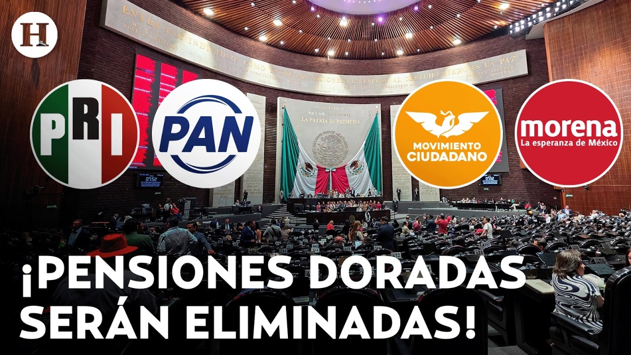 ¡Desaparecerán pensiones millonarias! Oposición votará a favor de reforma contra pensiones doradas