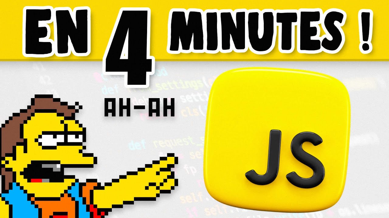 Javascript Expliqué en 4 Minutes
