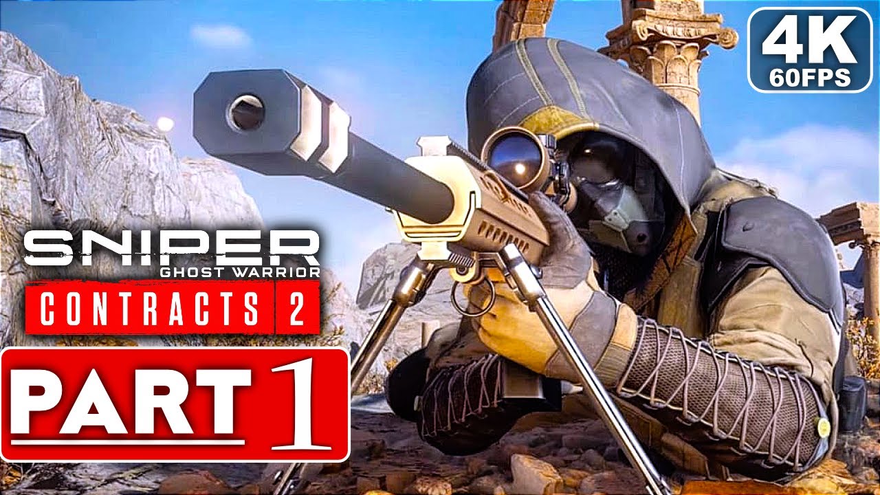 SNIPER GHOST WARRIOR CONTRACTS 2 Gameplay Walkthrough Part 1 FULL GAME [4K 60FPS PC] - No Commentary