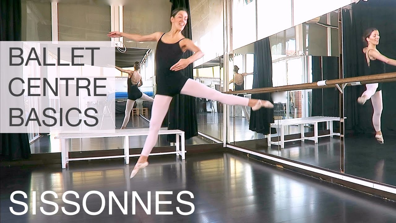 SISSONNE & THIGH TIME для начинающих — Основы балетного центра | Натали Данза