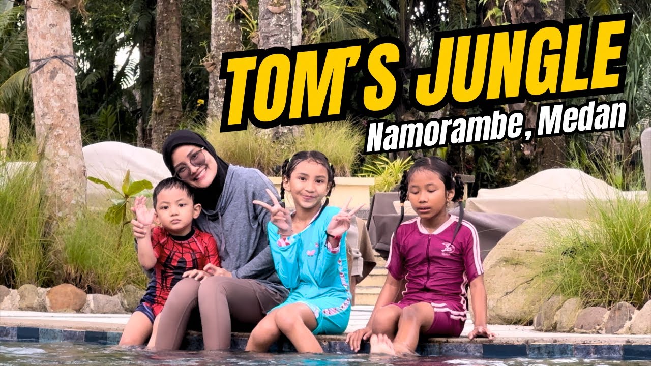TOM'S JUNGLE - NAMORAMBE MEDAN | Raisha Rania Razka Jalan Jalan