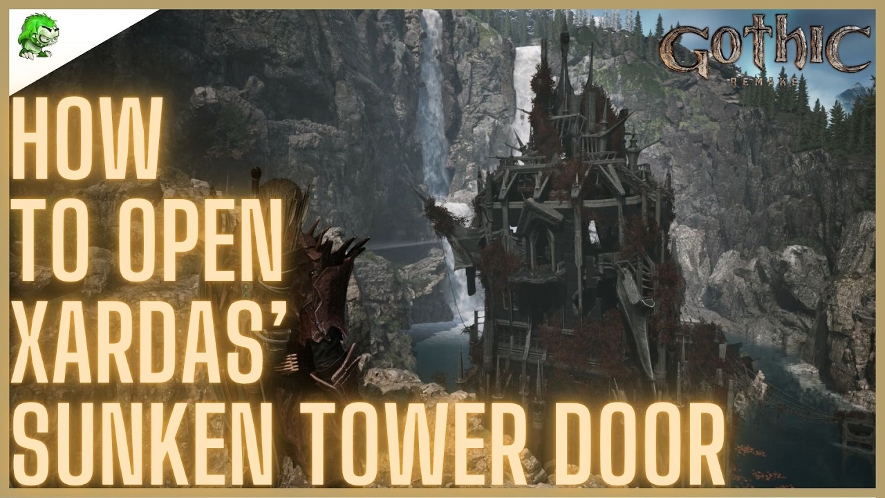 Gothic 1 Remake How To Open Xardas' Sunken Tower Door