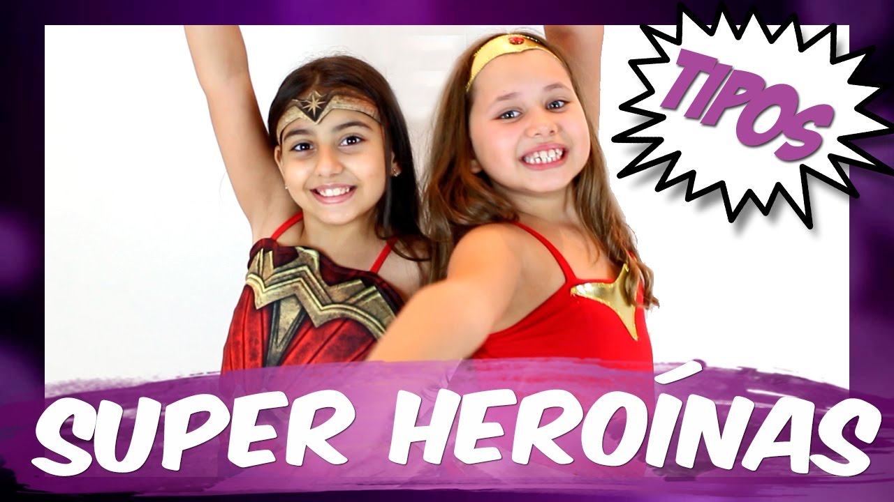TIPOS DE SUPER HEROÍNAS #1 | AS AVENTURAS DA SUPER MARAVILHOSA E SUPER MARAVILINDA - Luiza Vinco