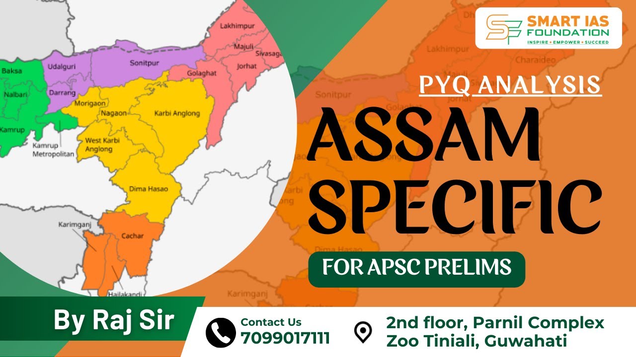 ASSAM SPECIFIC | PYQ ANALYSIS [Lecture 30] | IMPORTANT FOR APSC PRELIMS