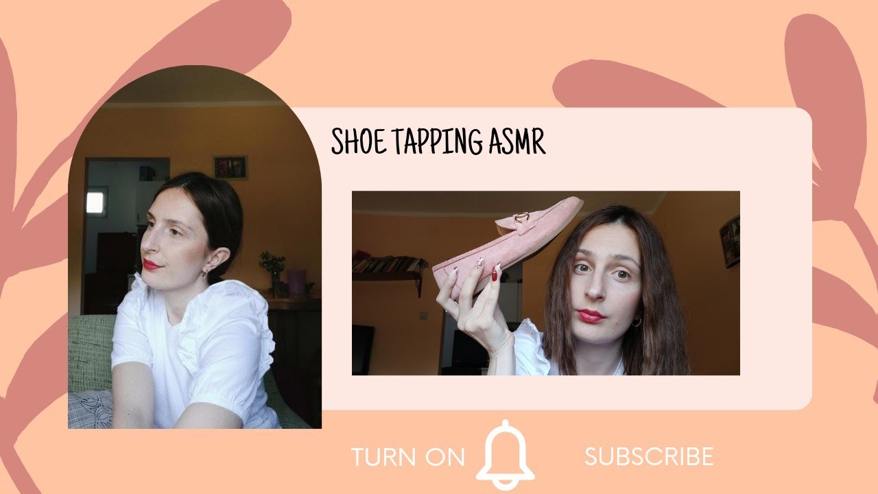 #asmr Shoe tapping 👟🥿💮