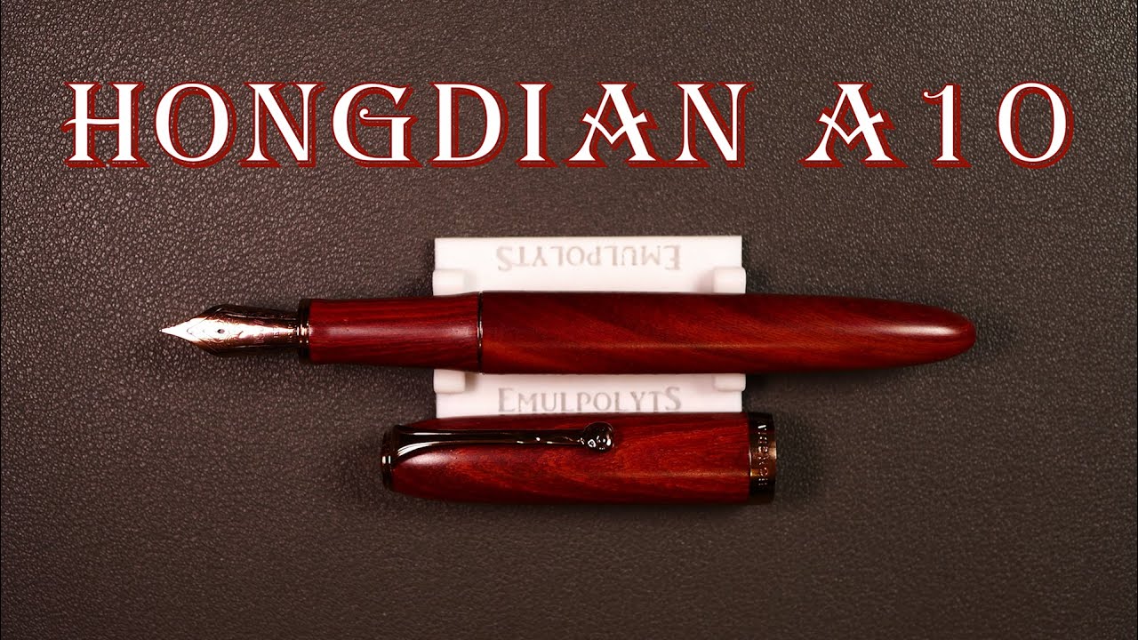 Stylo-plume Hongdian A10 bois : pr&eacute;sentation, essai et avis