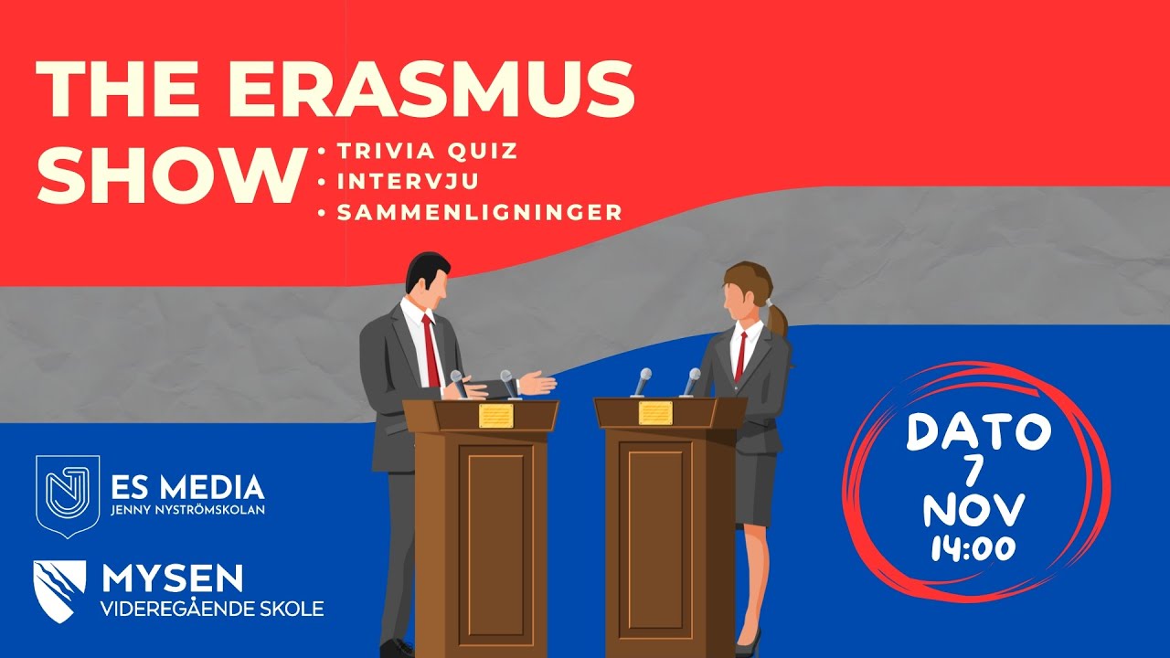 The Erasmus Show