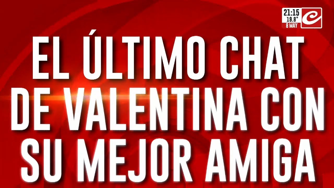 ¿Qué pasó con Valentina? Los extraños mensajes antes de morir